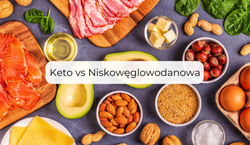 Dieta Keto kontra Niskowęglowodanowa: Wszystko, co musisz wiedzieć!