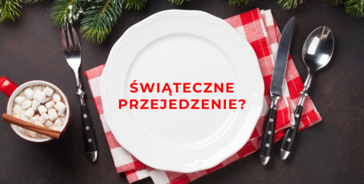 Dieta w świeta - jak nie zwariować?